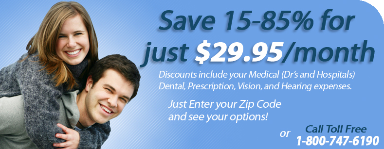 Save 15-85% for $29.95 a month on Health Care.